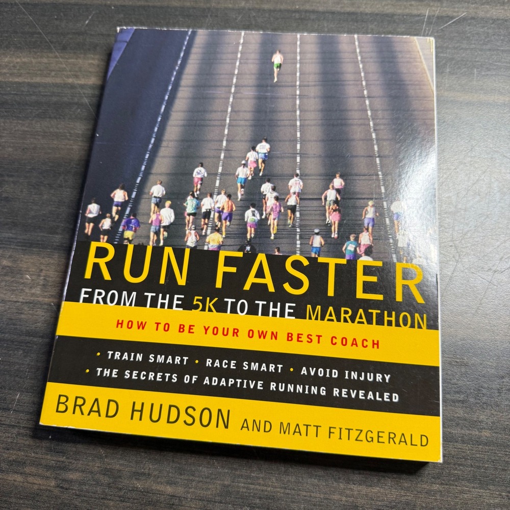 Run Faster from the 5K to the Marathon Brad Hudson Matt Fitzgerald Paperback
